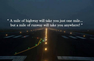 One of my favorite aviation quotes.
