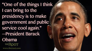 Quote of the Day: President Barack Obama on Public Service
