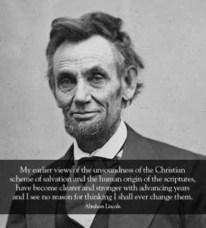 Abraham Lincoln, atheist quoteAtheist Quotes