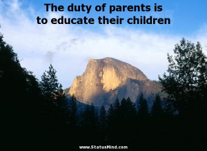 ... is to educate their children - Catherine-II Quotes - StatusMind.com