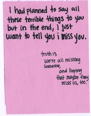 Miss You Terribly Quotes