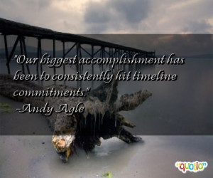 21 quotes about commitments follow in order of popularity. Be sure to ...