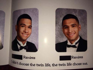 funny yearbook quotes twin life