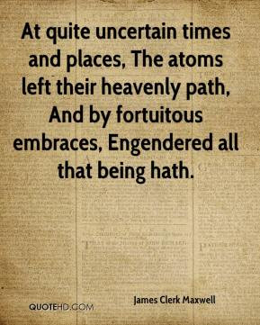 ... path, And by fortuitous embraces, Engendered all that being hath