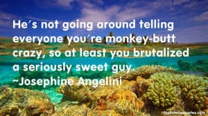 Top Quotes About Going Crazy