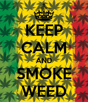 keep calm, marijuana, smoke, weed