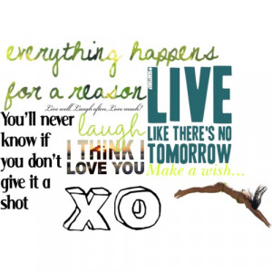 Quotes to live by :D - Polyvore