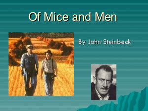 Of Mice and Men Theme and Overview