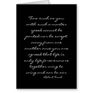 Marriage Quote-Robert Frost Card