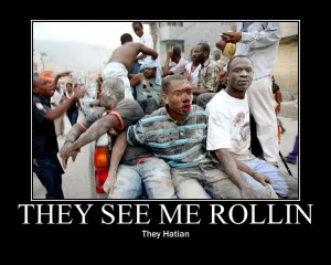 Anyone more funny pics/meme about haiti?