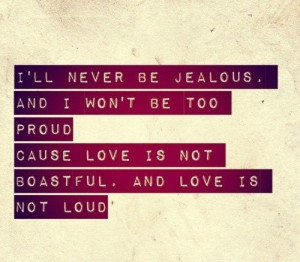 Never Be Jealous - Love Quote