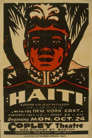1938: Haiti. A drama of the Black Napoleon by William DuBois. Poster ...