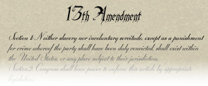 Image of the first few lines of the 13th amendment.