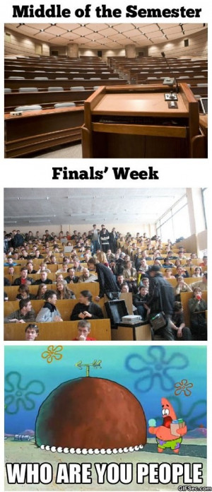 Funny – College during finals
