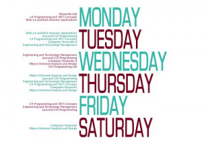 Here are the four time-table layouts I made for this semester. Now ...