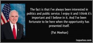 Pat Meehan Quote