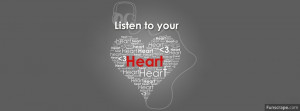 Listen To Your Heart Profile Facebook Covers