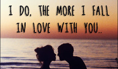 ... at you because the more I do, the more I fall in love with you