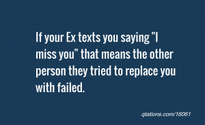 Image for Quote #16061: If your Ex texts you saying 