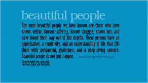 Beautiful people do not just happen