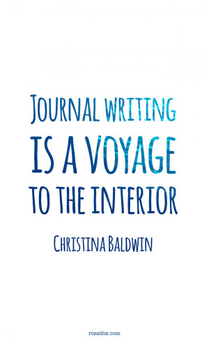 Christina Baldwin quote about journal writing - Journal writing is a ...