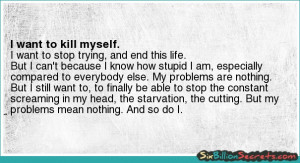 Want to Kill Myself Quotes i Want Kill Myself Quotes