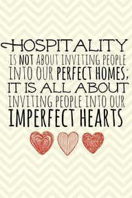This is one of my favorites. Hospitality is key