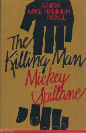 The Killing Man by Mickey Spillane