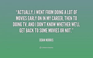 Dean Norris Quotes