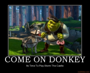 COME ON DONKEY - Its Time To Play Storm The Castle