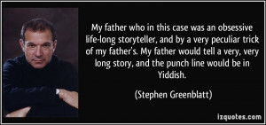 Quotes by Stephen Greenblatt