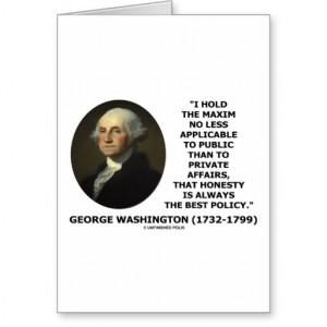 George Washington Maxim Honesty Best Policy Quote Card