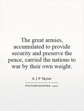 History Quotes A J P Taylor Quotes