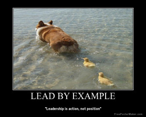 Click this to read the article I wrote about leading by example.