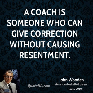 john-wooden-john-wooden-a-coach-is-someone-who-can-give-correction.jpg