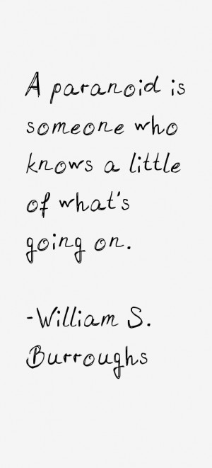 William S Burroughs Quotes amp Sayings