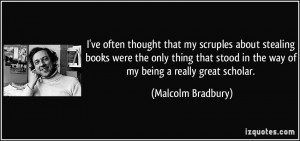 More Malcolm Bradbury Quotes