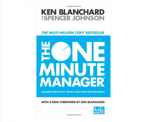 The One Minute Manager: Book Summary10 Quotes