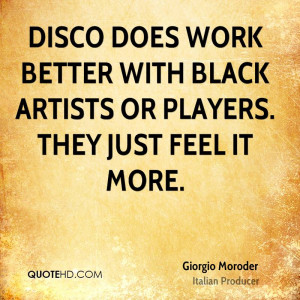 Giorgio Moroder Quotes