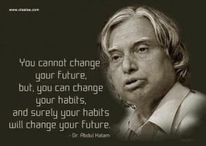 Motivational Thoughts-Quotes-Dr. APJ Abdul Kalam-Future-Habits-Best