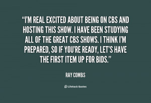 quote-Ray-Combs-im-real-excited-about-being-on-cbs-74063.png