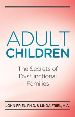 ... of Dysfunctional Families: The Secrets of Dysfunctional Families