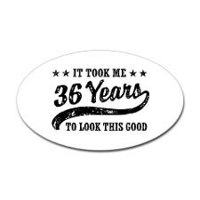 Funny 36th Birthday Sticker (Oval) for
