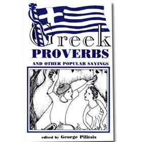 ... 9781885778239 ] Greek Proverbs and Other Popular Sayings In English
