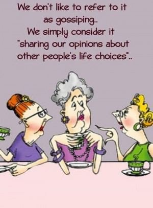 funny quote about gossiping.For recipes, tips, motivation, support ...