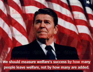 we should measure welfare s success by how many people leave welfare ...