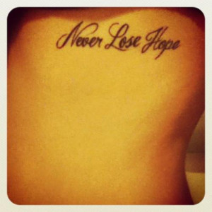 Never Lose Hope Quote Tattoo On Side Rib