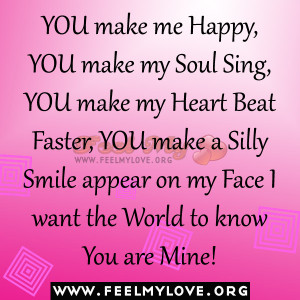 make-my-Soul-Sing-YOU-make-my-Heart-Beat-FasterYOU-make-a-Silly-Smile ...