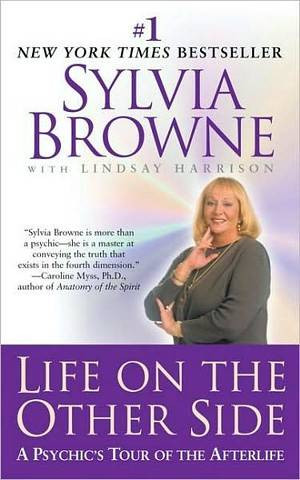 Review: Life on the Other Side, bySylvia Browne