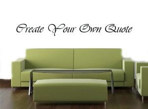 CREATE-YOUR-OWN-WALL-ART-Personalised-Quote-Vinyl-Sticker-Decal-Mural ...